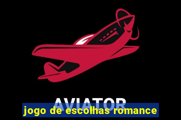 jogo de escolhas romance